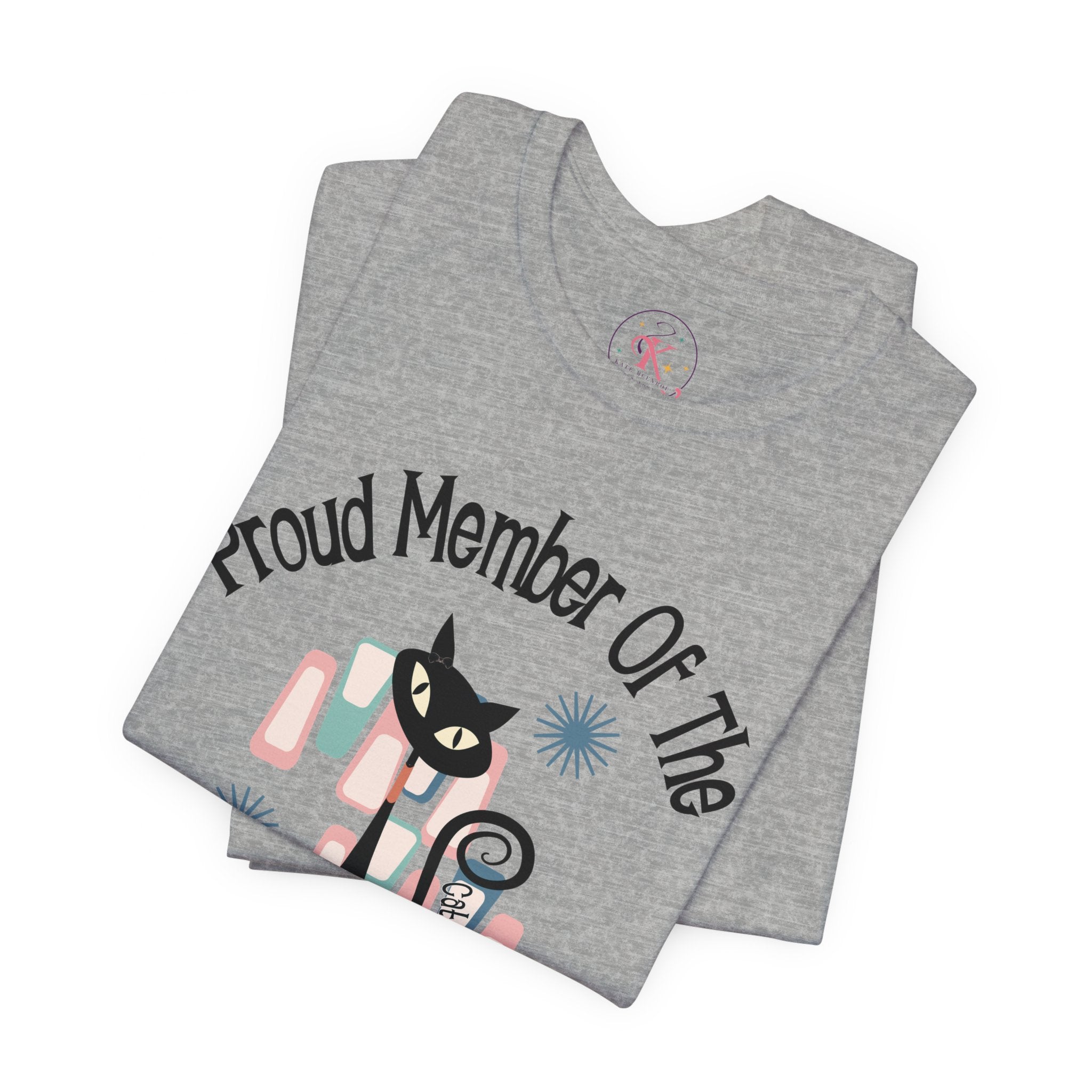 Kate McEnroe New York Proud Member of the Childless Cat Ladies Club T - Shirt, Atomic Kitschy Cat Retro TeeT - Shirts33153699990793083389