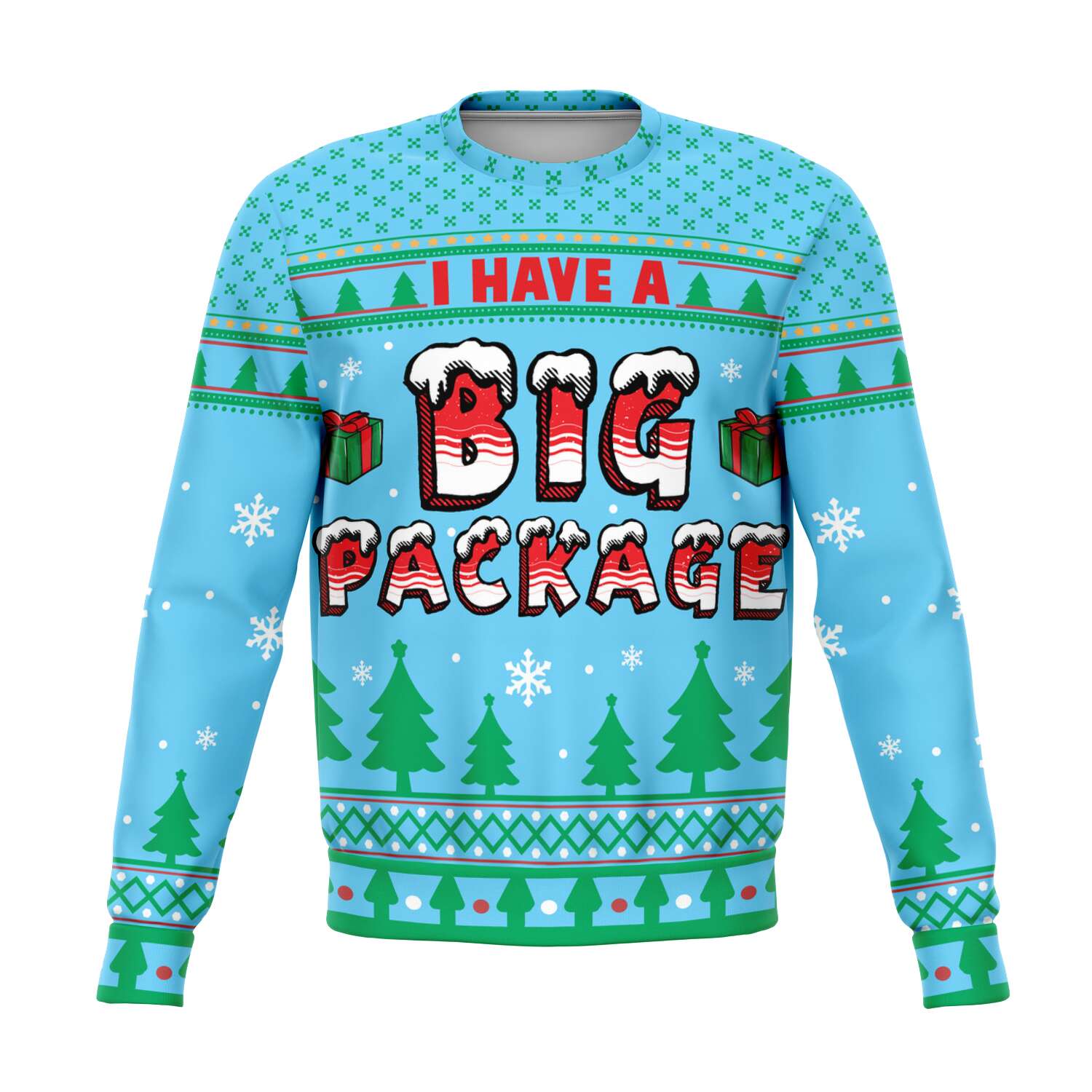 SUBLIMINATOR I have a Big Package Ugly Christmas Sweaters Sweatshirt XS SBSWF_D-5066-XS