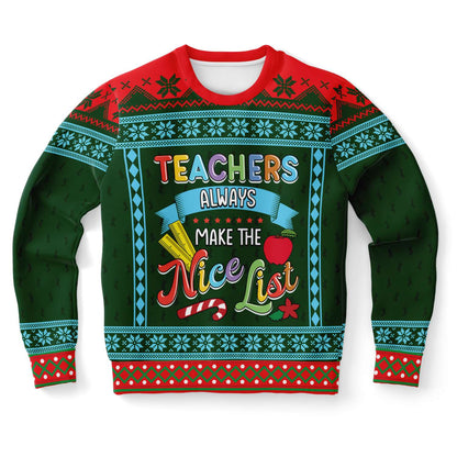 SUBLIMINATOR Teachers Always Make The Nice List Ugly Christmas Sweaters Sweatshirt XS SBSWF_D-4902-XS
